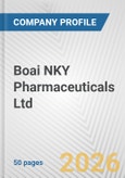 Boai NKY Pharmaceuticals Ltd. Fundamental Company Report Including Financial, SWOT, Competitors and Industry Analysis- Product Image