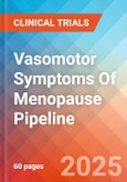 Vasomotor Symptoms of Menopause - Pipeline Insight, 2024- Product Image