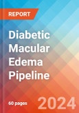 Diabetic Macular Edema - Pipeline Insight, 2022- Product Image
