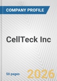 CellTeck Inc. Fundamental Company Report Including Financial, SWOT, Competitors and Industry Analysis- Product Image