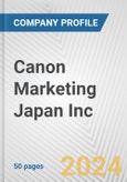 Canon Marketing Japan Inc. Fundamental Company Report Including Financial, SWOT, Competitors and Industry Analysis- Product Image