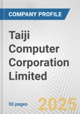 Taiji Computer Corporation Limited Fundamental Company Report Including Financial, SWOT, Competitors and Industry Analysis- Product Image