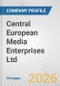 Central European Media Enterprises Ltd. Fundamental Company Report Including Financial, SWOT, Competitors and Industry Analysis - Product Thumbnail Image