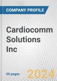 Cardiocomm Solutions Inc. Fundamental Company Report Including Financial, SWOT, Competitors and Industry Analysis- Product Image