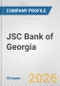 JSC Bank of Georgia Fundamental Company Report Including Financial, SWOT, Competitors and Industry Analysis - Product Thumbnail Image
