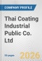 Thai Coating Industrial Public Co. Ltd. Fundamental Company Report Including Financial, SWOT, Competitors and Industry Analysis - Product Thumbnail Image
