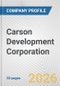 Carson Development Corporation Fundamental Company Report Including Financial, SWOT, Competitors and Industry Analysis - Product Thumbnail Image