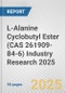 L-Alanine Cyclobutyl Ester (CAS 261909-84-6) Industry Research 2025: Global and Regional Market Trends 2019-2024 and Forecast to 2029 - Product Thumbnail Image
