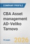 CBA Asset management AD-Veliko Tarnovo Fundamental Company Report Including Financial, SWOT, Competitors and Industry Analysis - Product Thumbnail Image