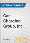 Car Charging Group, Inc. Fundamental Company Report Including Financial, SWOT, Competitors and Industry Analysis- Product Image