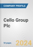 Cello Group Plc Fundamental Company Report Including Financial, SWOT, Competitors and Industry Analysis- Product Image
