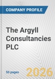 The Argyll Consultancies PLC Fundamental Company Report Including Financial, SWOT, Competitors and Industry Analysis- Product Image