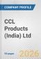 CCL Products (India) Ltd. Fundamental Company Report Including Financial, SWOT, Competitors and Industry Analysis - Product Thumbnail Image