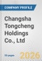 Changsha Tongcheng Holdings Co., Ltd. Fundamental Company Report Including Financial, SWOT, Competitors and Industry Analysis - Product Thumbnail Image