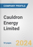 Cauldron Energy Limited Fundamental Company Report Including Financial, SWOT, Competitors and Industry Analysis- Product Image