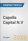 Capella Capital N.V. Fundamental Company Report Including Financial, SWOT, Competitors and Industry Analysis- Product Image