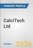 CalciTech Ltd. Fundamental Company Report Including Financial, SWOT, Competitors and Industry Analysis- Product Image