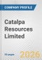 Catalpa Resources Limited Fundamental Company Report Including Financial, SWOT, Competitors and Industry Analysis - Product Thumbnail Image