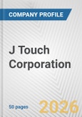 J Touch Corporation Fundamental Company Report Including Financial, SWOT, Competitors and Industry Analysis- Product Image