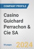 Casino Guichard Perrachon & Cie SA Fundamental Company Report Including Financial, SWOT, Competitors and Industry Analysis- Product Image