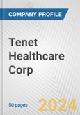 Tenet Healthcare Corp. Fundamental Company Report Including Financial, SWOT, Competitors and Industry Analysis- Product Image