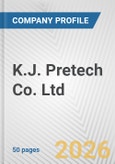 K.J. Pretech Co. Ltd. Fundamental Company Report Including Financial, SWOT, Competitors and Industry Analysis- Product Image