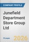 Junefield Department Store Group Ltd. Fundamental Company Report Including Financial, SWOT, Competitors and Industry Analysis - Product Thumbnail Image