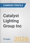 Catalyst Lighting Group Inc. Fundamental Company Report Including Financial, SWOT, Competitors and Industry Analysis - Product Thumbnail Image