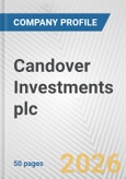 Candover Investments plc Fundamental Company Report Including Financial, SWOT, Competitors and Industry Analysis- Product Image