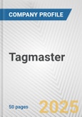 Tagmaster Fundamental Company Report Including Financial, SWOT, Competitors and Industry Analysis- Product Image