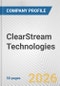 ClearStream Technologies Fundamental Company Report Including Financial, SWOT, Competitors and Industry Analysis - Product Thumbnail Image