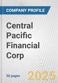 Central Pacific Financial Corp. Fundamental Company Report Including Financial, SWOT, Competitors and Industry Analysis- Product Image