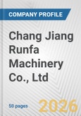 Chang Jiang Runfa Machinery Co., Ltd Fundamental Company Report Including Financial, SWOT, Competitors and Industry Analysis- Product Image