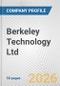 Berkeley Technology Ltd. Fundamental Company Report Including Financial, SWOT, Competitors and Industry Analysis - Product Thumbnail Image