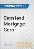 Capstead Mortgage Corp. Fundamental Company Report Including Financial, SWOT, Competitors and Industry Analysis- Product Image