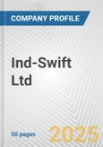 Ind-Swift Ltd. Fundamental Company Report Including Financial, SWOT, Competitors and Industry Analysis- Product Image