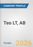 Teo LT, AB Fundamental Company Report Including Financial, SWOT, Competitors and Industry Analysis- Product Image