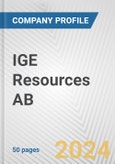 IGE Resources AB Fundamental Company Report Including Financial, SWOT, Competitors and Industry Analysis- Product Image