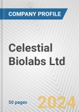 Celestial Biolabs Ltd. Fundamental Company Report Including Financial, SWOT, Competitors and Industry Analysis- Product Image