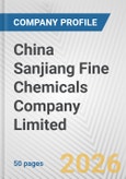 China Sanjiang Fine Chemicals Company Limited Fundamental Company Report Including Financial, SWOT, Competitors and Industry Analysis- Product Image