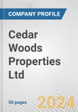 Cedar Woods Properties Ltd. Fundamental Company Report Including Financial, SWOT, Competitors and Industry Analysis- Product Image