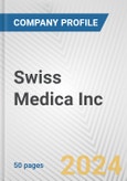 Swiss Medica Inc. Fundamental Company Report Including Financial, SWOT, Competitors and Industry Analysis- Product Image