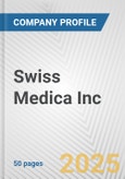 Swiss Medica Inc. Fundamental Company Report Including Financial, SWOT, Competitors and Industry Analysis- Product Image