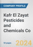 Kafr El Zayat Pesticides and Chemicals Co. Fundamental Company Report Including Financial, SWOT, Competitors and Industry Analysis- Product Image