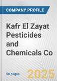 Kafr El Zayat Pesticides and Chemicals Co. Fundamental Company Report Including Financial, SWOT, Competitors and Industry Analysis- Product Image