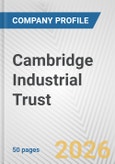 Cambridge Industrial Trust Fundamental Company Report Including Financial, SWOT, Competitors and Industry Analysis- Product Image