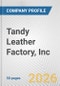 Tandy Leather Factory, Inc. Fundamental Company Report Including Financial, SWOT, Competitors and Industry Analysis - Product Thumbnail Image