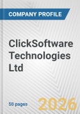 ClickSoftware Technologies Ltd. Fundamental Company Report Including Financial, SWOT, Competitors and Industry Analysis- Product Image
