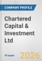 Chartered Capital & Investment Ltd Fundamental Company Report Including Financial, SWOT, Competitors and Industry Analysis - Product Thumbnail Image