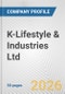 K-Lifestyle & Industries Ltd. Fundamental Company Report Including Financial, SWOT, Competitors and Industry Analysis - Product Thumbnail Image